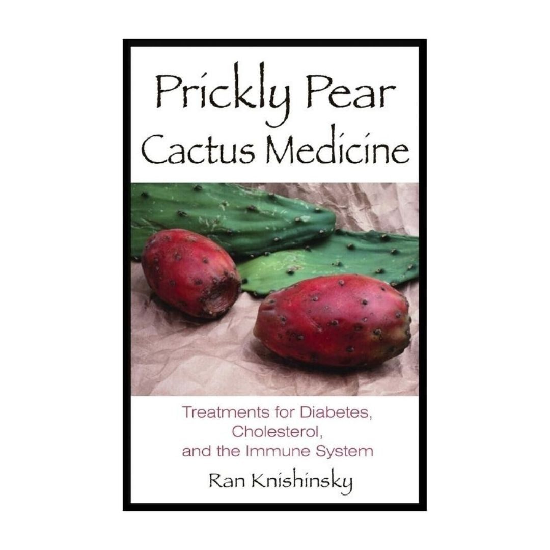 Prickly Pear Cactus Medicine Book