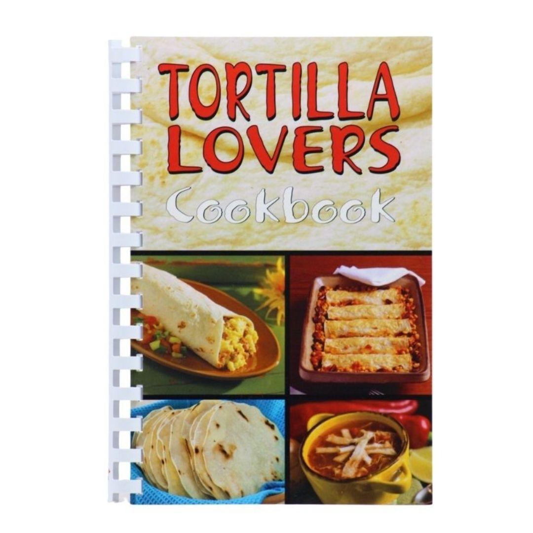 Tortilla Lovers Cook Book by Bruce and Bobbi Fischer