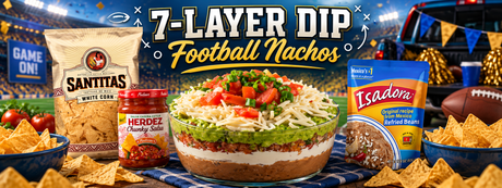 Football Nachos & Seven-Layer Dip: The Ultimate Mexican Party Platter