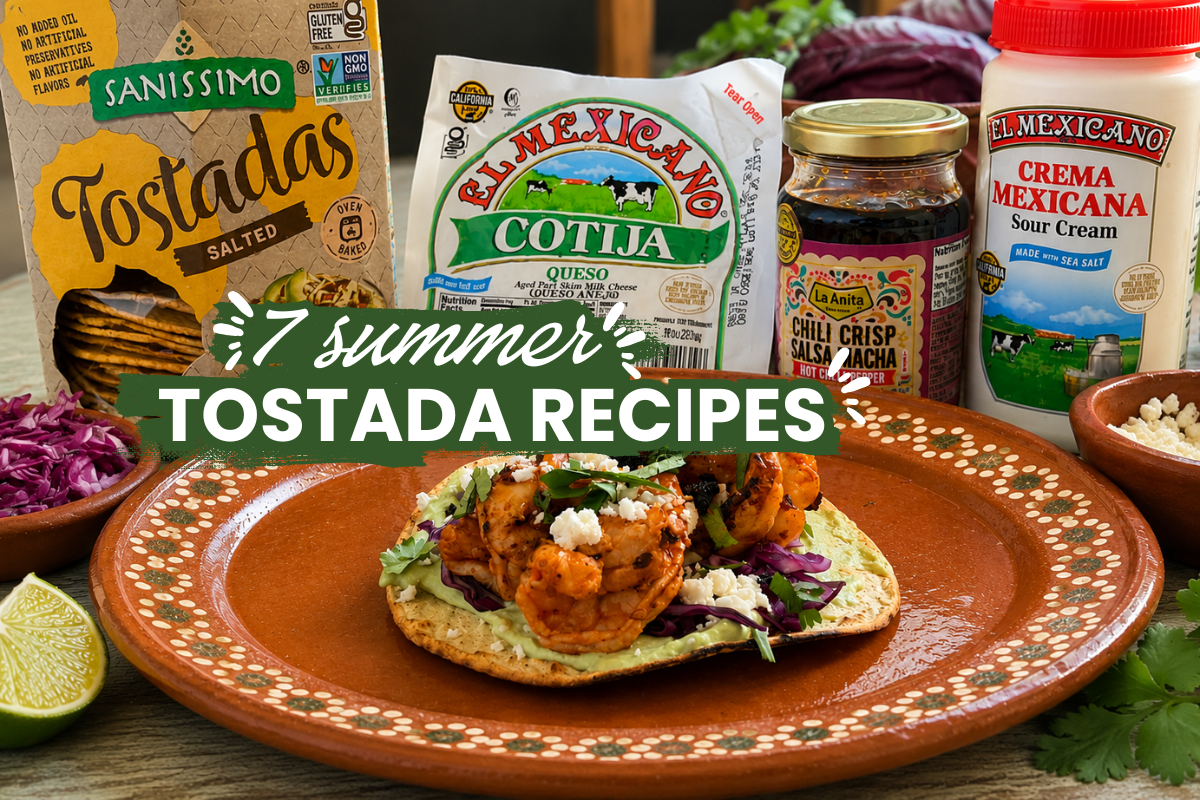 7 Summer Tostada Recipes: Crisp, Colorful and Made for Warm Weather