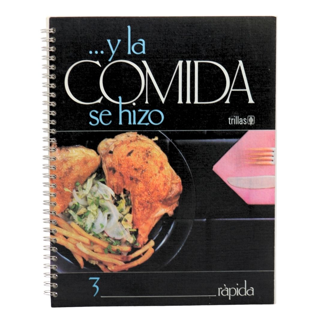 Y la Comida se Hizo RAPIDA by Beatriz Fernandez - Used Good