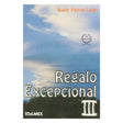 Regalo Excepcional III por Roger Patron Lujan