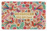 MexGrocer.com Gift Card – Authentic Mexican Food & Kitchen Gift