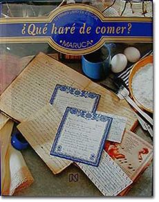 Que Hare de Comer by Maruca Arias de Noriega