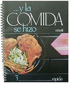 Y la Comida se Hizo RAPIDA by Beatriz Fernandez - Used Good